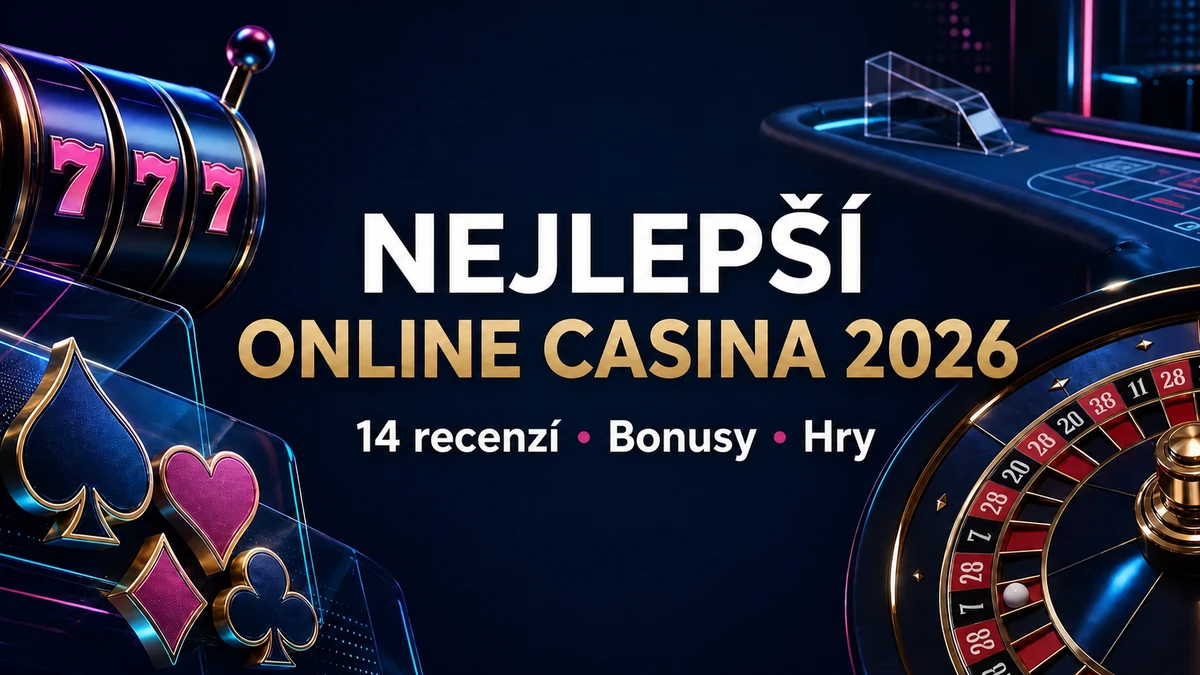 Nejlepší online casina 2026, čtrnáct recenzí, bonusy a hry